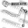 FEBEST BMSB-E81R Втулка заднего стабилизатора d13