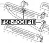 FEBEST FSBFOCIIF18 ВТУЛКА ПЕРЕДНЕГО СТАБИЛИЗАТОРА D18.5 (FORD FOCUS C-MAX 2003- FORD FOCUS II 2004-) FEBEST