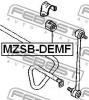 FEBEST MZSBDEMF ВТУЛКА ПЕРЕДНЕГО СТАБИЛИЗАТОРА D17