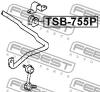 FEBEST TSB-755P Втулка стабилизатора передняя